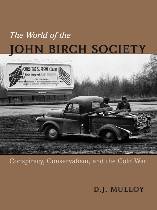Title details for The World of the John Birch Society by D. Mulloy - Available